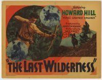 6r165 LAST WILDERNESS TC '35 stone litho of Howard Hill with bow & arrow in his first movie!