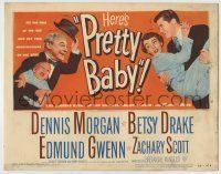 6r217 PRETTY BABY TC '50 Dennis Morgan, Betsy Drake, the tot who put honeymooners on the spot!