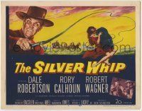 6r257 SILVER WHIP TC '53 Dale Robertson, Rory Calhoun, Robert Wagner, cool whipping artwork!
