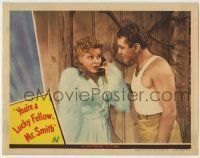 6r994 YOU'RE A LUCKY FELLOW, MR SMITH LC '43 hairy chested Allan Jones by scared Evelyn Ankers!