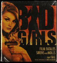 6x148 BAD GIRLS hardcover book '05 Film Fatales, Sirens & Molls, great color illustrations!