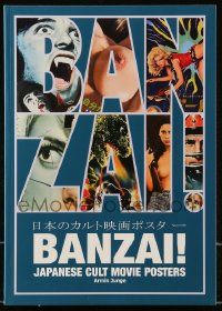 6x289 BANZAI signed softcover book '16 by author Armin Junge, Japanese Cult Movie Posters!
