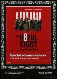 6y037 HATEFUL EIGHT advance Aust poster '16 Tarantino, Russell, Leigh, Goggins , Jackson, top cast!