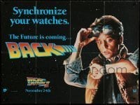 6y389 BACK TO THE FUTURE II teaser British quad '89 Michael J. Fox as Marty, synchronize your watch