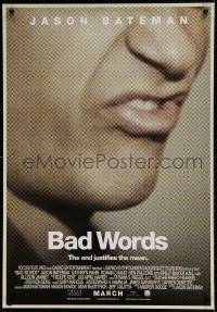 6y098 BAD WORDS advance Canadian 1sh '14 Jason Bateman, the end justifies the mean!