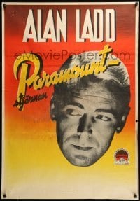6y122 ALAN LADD Swedish '40s great close headshot of Paramount's top male star!