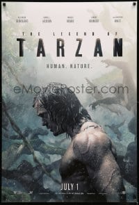 6z544 LEGEND OF TARZAN teaser DS 1sh 2016 David Yates, Alexander Skarsgard In the title role!