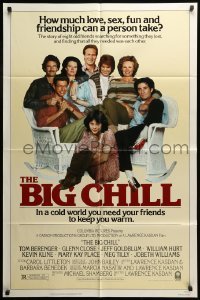 7b071 BIG CHILL 1sh 1983 Lawrence Kasdan, Tom Berenger, Glenn Close, Jeff Goldblum, Hurt!