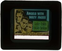 7d261 ANGELS WITH DIRTY FACES glass slide R1948 Humphrey Bogart, James Cagney, Pat O'Brien, Sheridan