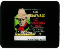 7d286 CALIFORNIA MAIL glass slide 1929 great close up of cowboy Ken Maynard over stagecoach art!