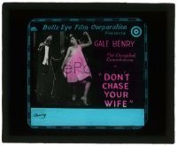 7d306 DON'T CHASE YOUR WIFE glass slide 1920 wacky Gale Henry, The Elongated Comedienne!