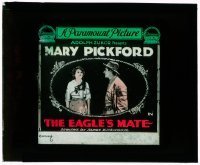 7d311 EAGLE'S MATE glass slide R1918 pretty Mary Pickford & James Kirkwood, early Adolph Zukor!