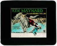 7d360 LAND BEYOND THE LAW glass slide 1927 art of Ken Maynard on his horse Tarzan by Hilliker!
