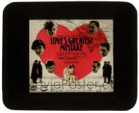 7d370 LOVE'S GREATEST MISTAKE glass slide 1927 Evelyn Brent, William Powell, Josephine Dunn, Hall