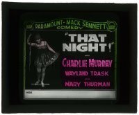 7d432 THAT NIGHT glass slide 1917 Mary Thurman in a Charlie Murray/Mack Sennett comedy!
