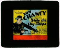 7d448 WHILE THE CITY SLEEPS glass slide 1928 detective Lon Chaney Sr. in his best underworld film!