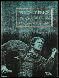 7d857 DIVERSIONS & DELIGHTS stage play souvenir program book 1980 Vincent Price as Oscar Wilde!