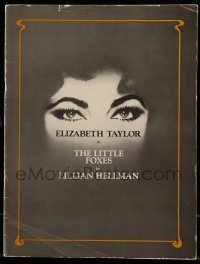 7d919 LITTLE FOXES stage play souvenir program book 1981 Elizabeth Taylor in Lillian Hellman's play!