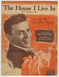 7d494 HOUSE I LIVE IN sheet music 1945 That's America To Me, Frank Sinatra, racial intolerance!