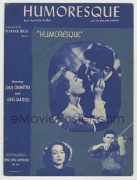 7d495 HUMORESQUE sheet music 1946 Joan Crawford loves violinist John Garfield, the title song!