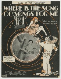 7d501 LADY OF THE PAVEMENTS sheet music 1929 Irving Berlin, Where is the Song of Songs for Me!