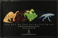 7f532 ART OF THE ANIMATED IMAGE 21x33 museum/art exhibition 1987 cool artwork of different dinosaurs