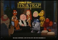 7f070 FAMILY GUY IT'S A TRAP 13x19 video poster 2011 Return of the Jedi spoof, cast on Endor!