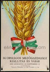 7f589 66. ORSZAGOS MEZOGAZDASAGI KIALLITAS ES VASAR 19x27 Hungarian special 1967 wheat and ribbon!