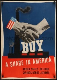 7f205 BUY A SHARE IN AMERICA 20x28 WWII war poster 1941 Atherton art of gov & factories joined!