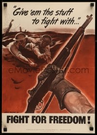 7f210 FIGHT FOR FREEDOM 14x20 WWII war poster 1942 Falter art, give 'em the stuff to fight with!