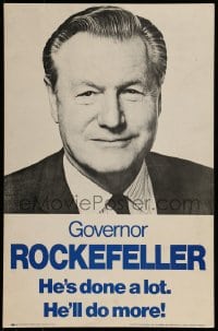 7g119 NELSON A. ROCKEFELLER 14x21 political campaign 1960s he's done a lot, he'll do more!