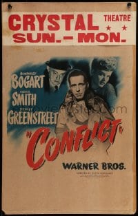 7g188 CONFLICT WC 1945 Humphrey Bogart, Alexis Smith, Greenstreet, by Robert Siodmak & Neumann!