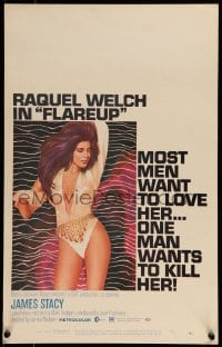 7g196 FLAREUP WC 1970 most men want to love sexy Raquel Welch, but one man wants to kill her!
