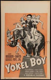 7g298 YOKEL BOY WC 1942 wacky art of Albert Dekker riding circus elephant w/sexy girls!