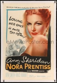7k158 NORA PRENTISS linen 1sh 1947 if you were Ann Sheridan, would you keep your mouth shut?