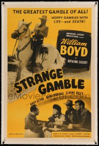 7k225 STRANGE GAMBLE linen 1sh 1948 William Boyd as Hopalong Cassidy gambles with life and death!