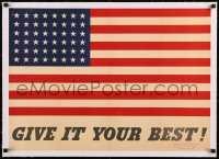 7p166 GIVE IT YOUR BEST! linen 20x28 WWII war poster 1942 full image of American flag with 48 stars