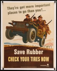 7p172 SAVE RUBBER CHECK YOUR TIRES NOW linen 22x28 WWII war poster 1942 art of soldiers in jeep!