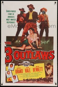 7r005 3 OUTLAWS 1sh 1956 Neville Brand & Alan Hale Jr, America's most wanted desperados!