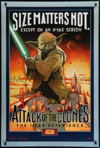 8c076 ATTACK OF THE CLONES style A IMAX DS 1sh 1902 Star Wars Episode II, Yoda, size matters not!