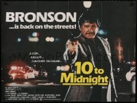 8p329 10 TO MIDNIGHT British quad 1983 detective Charles Bronson is back on the streets!