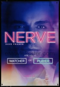 8r722 NERVE teaser DS 1sh 2016 are you a watcher or player, cool super close-up of Dave Franco!