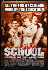8r732 OLD SCHOOL DS 1sh 2003 Will Ferrell, Vince Vaughn, Luke Wilson, Jeremy Piven, Ellen Pompeo