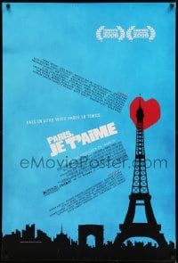 8r740 PARIS JE T'AIME DS 1sh 2006 cool Eiffel Tower heart, many directors and stars!