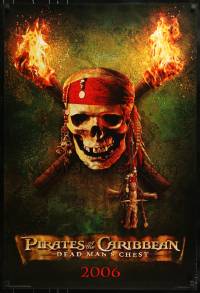 8r760 PIRATES OF THE CARIBBEAN: DEAD MAN'S CHEST int'l teaser DS 1sh 2006 image of skull & torches!