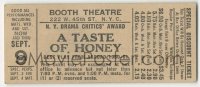 8x009 TASTE OF HONEY 2x4 admission ticket 1961 winner of the New York Drama Critics' Award!