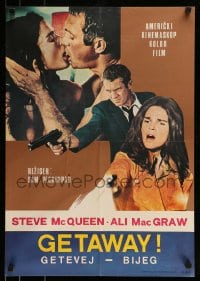 9b294 GETAWAY Yugoslavian 19x27 1972 Steve McQueen, Ali McGraw, Sam Peckinpah, different montage!