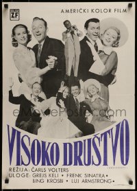 9b303 HIGH SOCIETY Yugoslavian 20x28 1956 Sinatra, Crosby, Grace Kelly & Armstrong, different!