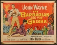 9c043 BARBARIAN & THE GEISHA 1/2sh 1958 John Huston, art of John Wayne with torch & Eiko Ando!
