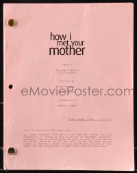 9d150 HOW I MET YOUR MOTHER TV final draft script December 11, 2013, screenplay by Bays & Thomas!